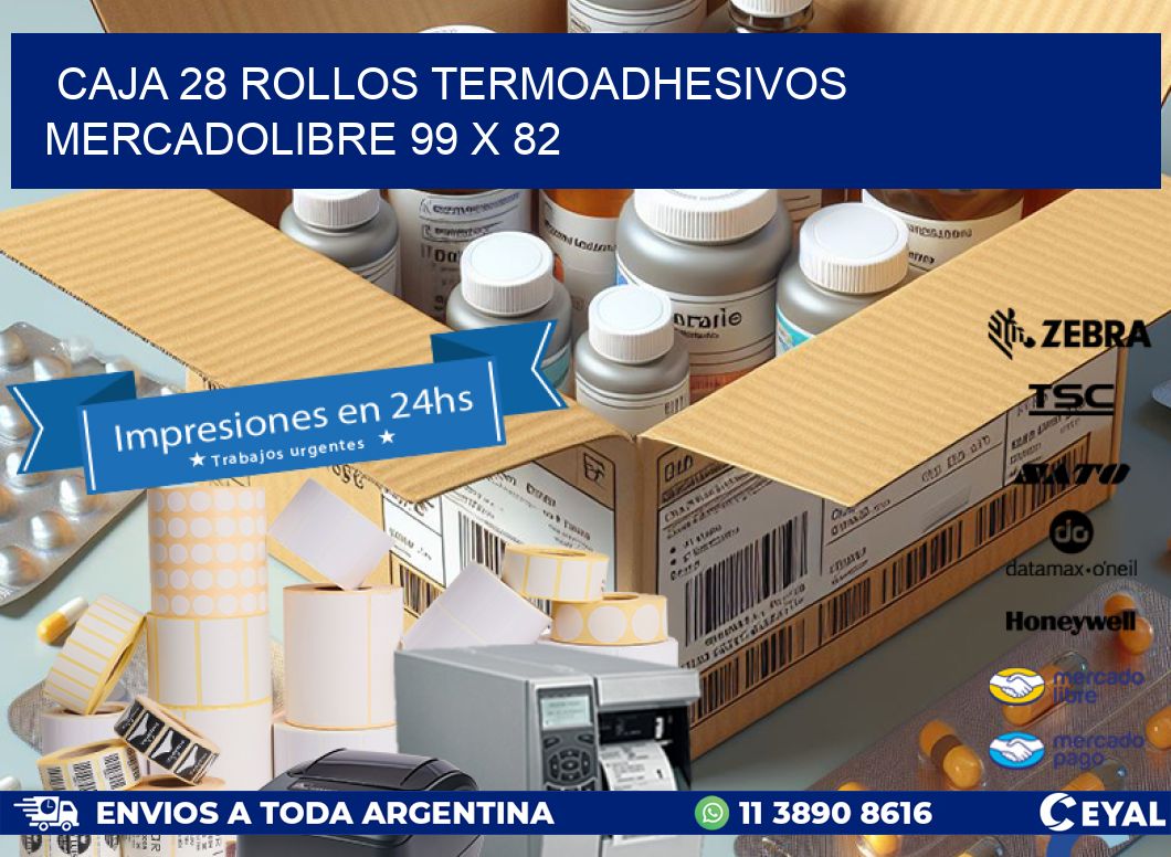 CAJA 28 ROLLOS TERMOADHESIVOS MERCADOLIBRE 99 x 82