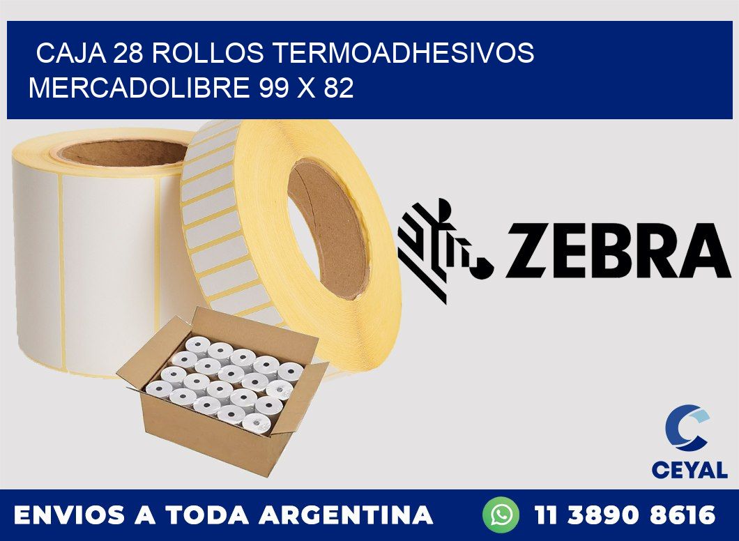 CAJA 28 ROLLOS TERMOADHESIVOS MERCADOLIBRE 99 x 82
