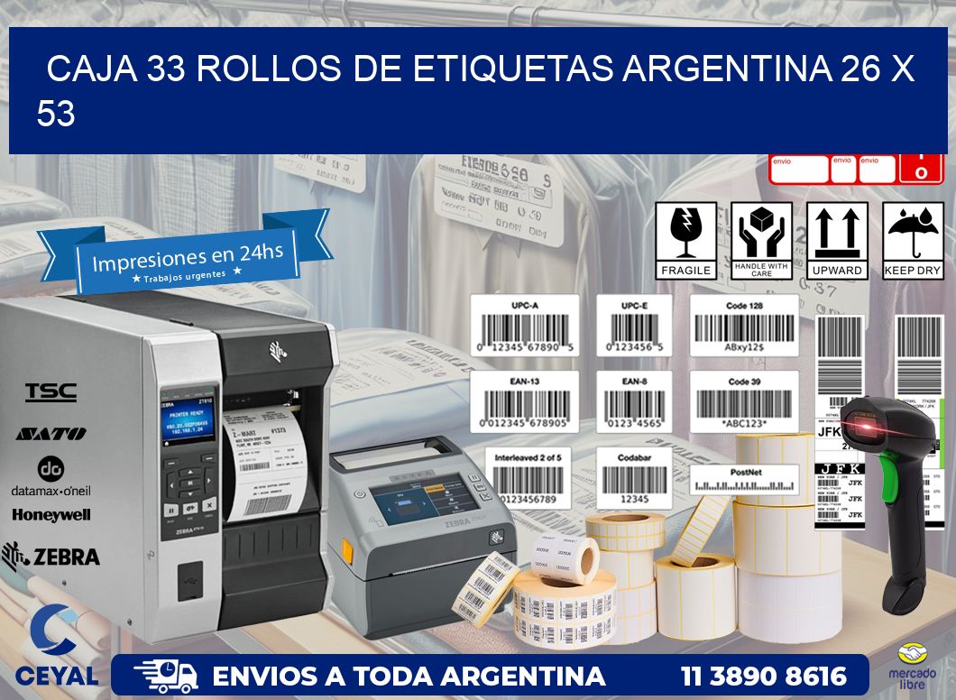 CAJA 33 ROLLOS DE ETIQUETAS ARGENTINA 26 x 53