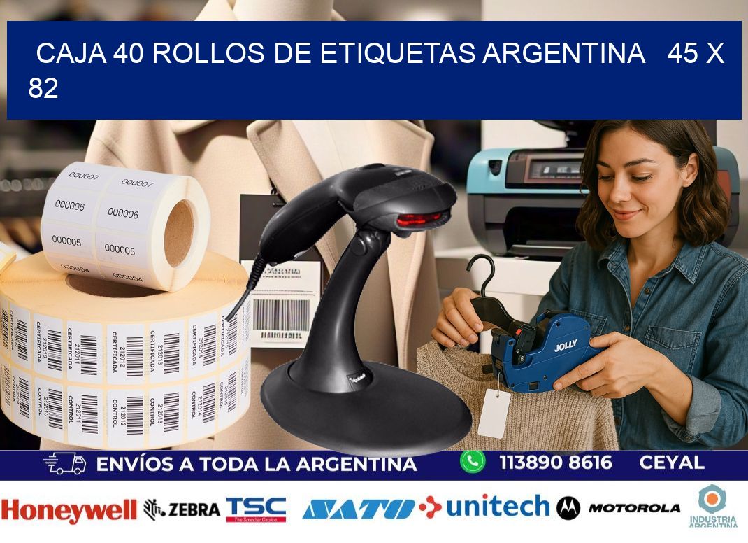 CAJA 40 ROLLOS DE ETIQUETAS ARGENTINA   45 x 82