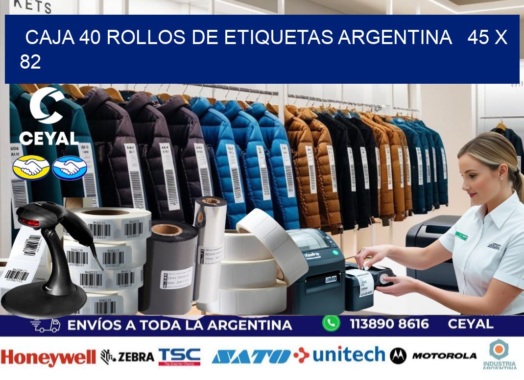 CAJA 40 ROLLOS DE ETIQUETAS ARGENTINA   45 x 82