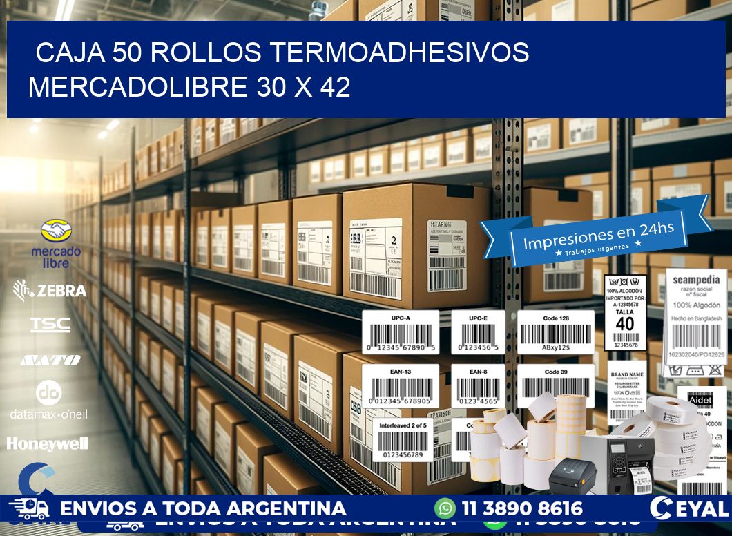 CAJA 50 ROLLOS TERMOADHESIVOS MERCADOLIBRE 30 x 42