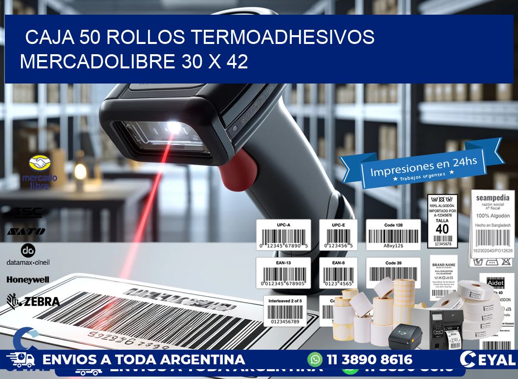 CAJA 50 ROLLOS TERMOADHESIVOS MERCADOLIBRE 30 x 42