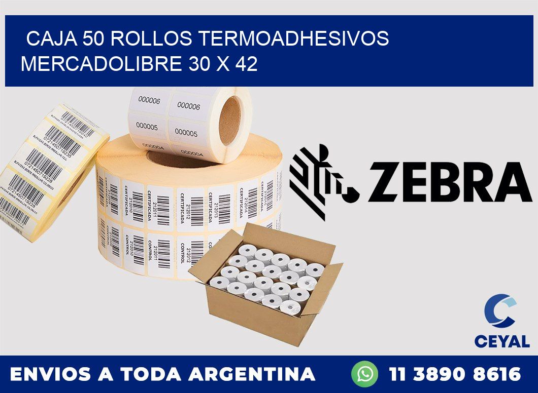 CAJA 50 ROLLOS TERMOADHESIVOS MERCADOLIBRE 30 x 42