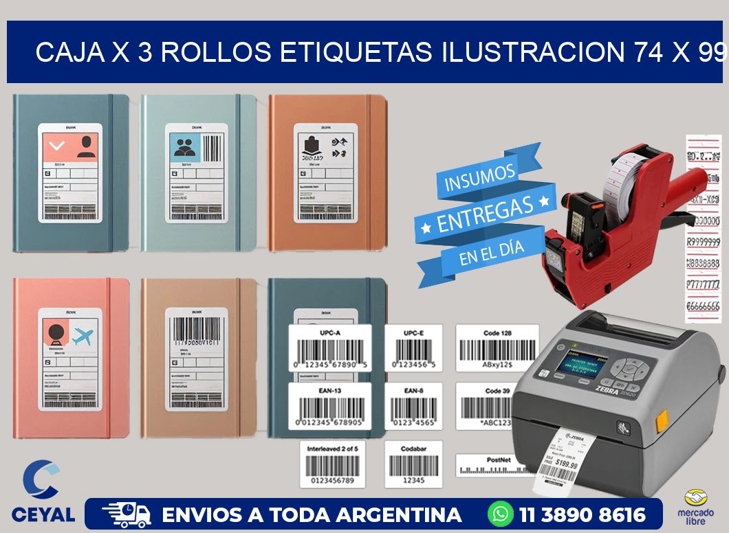 Caja X 3 Rollos Etiquetas Ilustracion 74 x 99