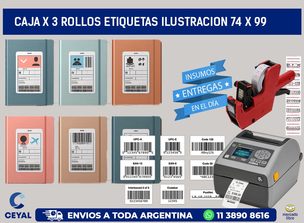 Caja X 3 Rollos Etiquetas Ilustracion 74 x 99