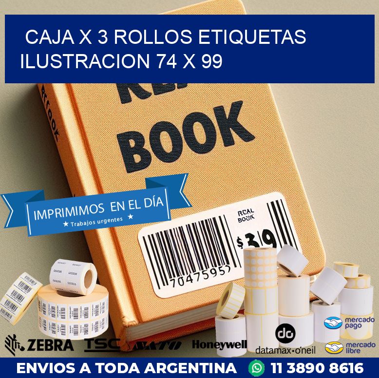 Caja X 3 Rollos Etiquetas Ilustracion 74 x 99