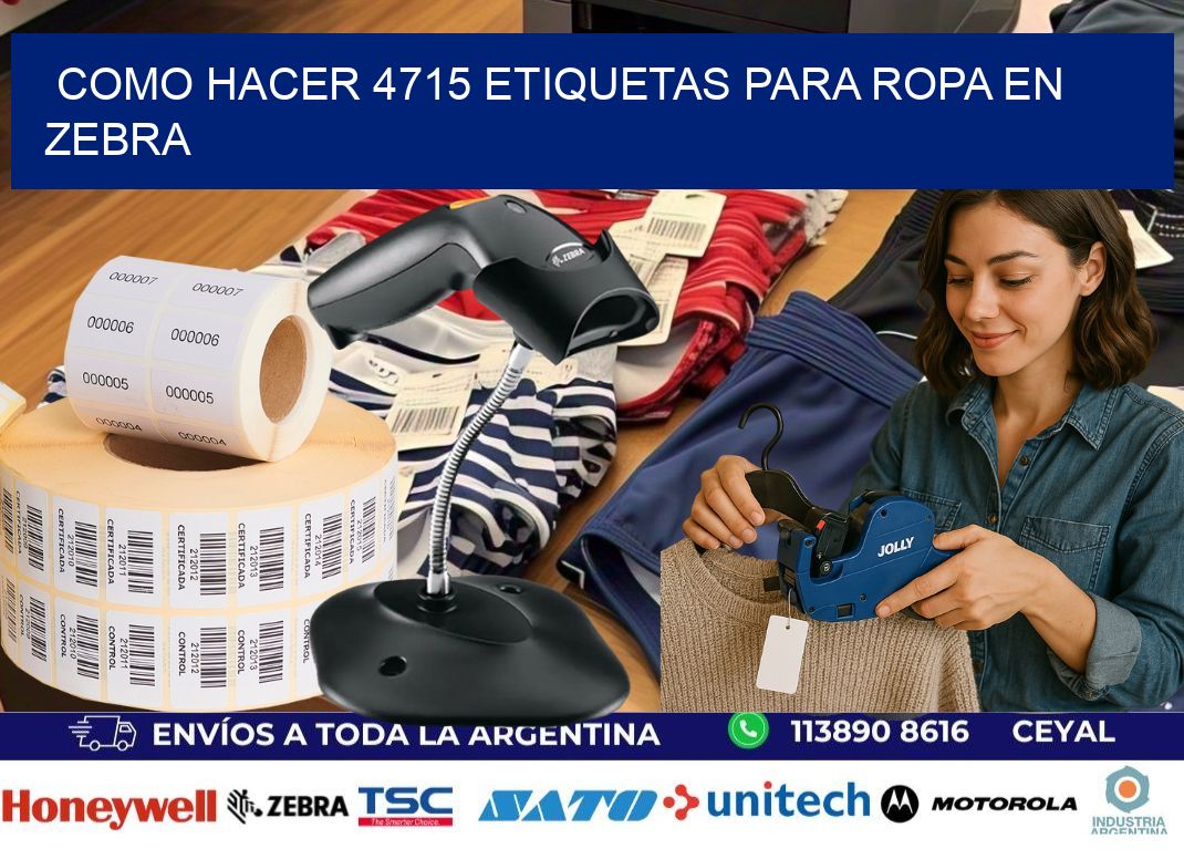 Como hacer 4715 etiquetas para ropa en zebra