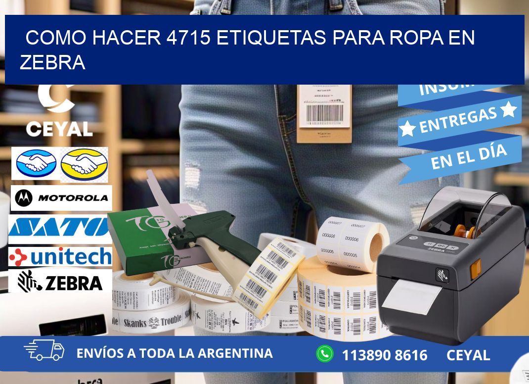 Como hacer 4715 etiquetas para ropa en zebra