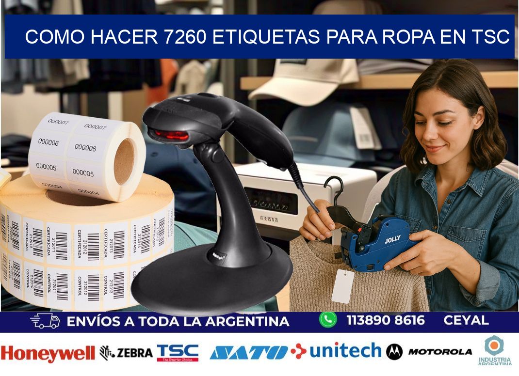 Como hacer 7260 etiquetas para ropa en tsc