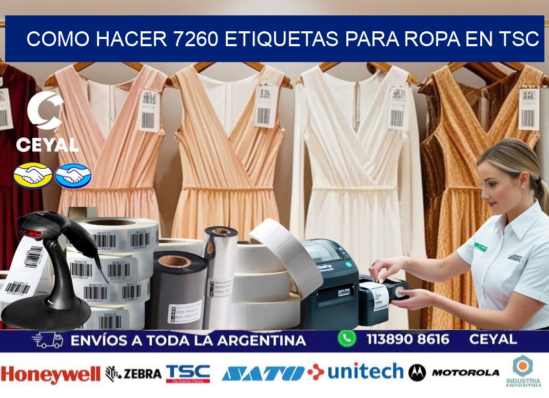 Como hacer 7260 etiquetas para ropa en tsc