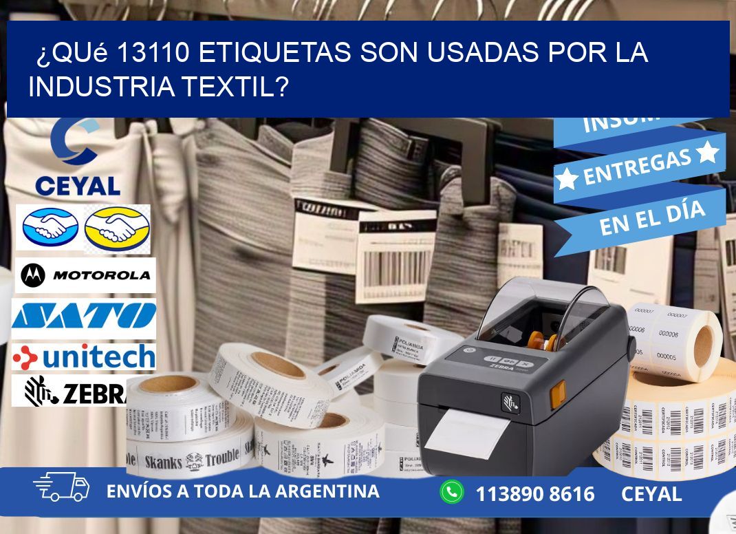 ¿Qué 13110 etiquetas son usadas por la industria textil?