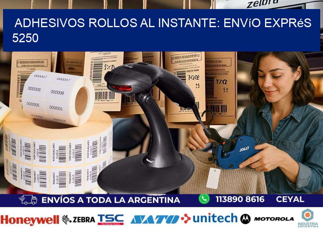 Adhesivos rollos al Instante: Envío Exprés 5250