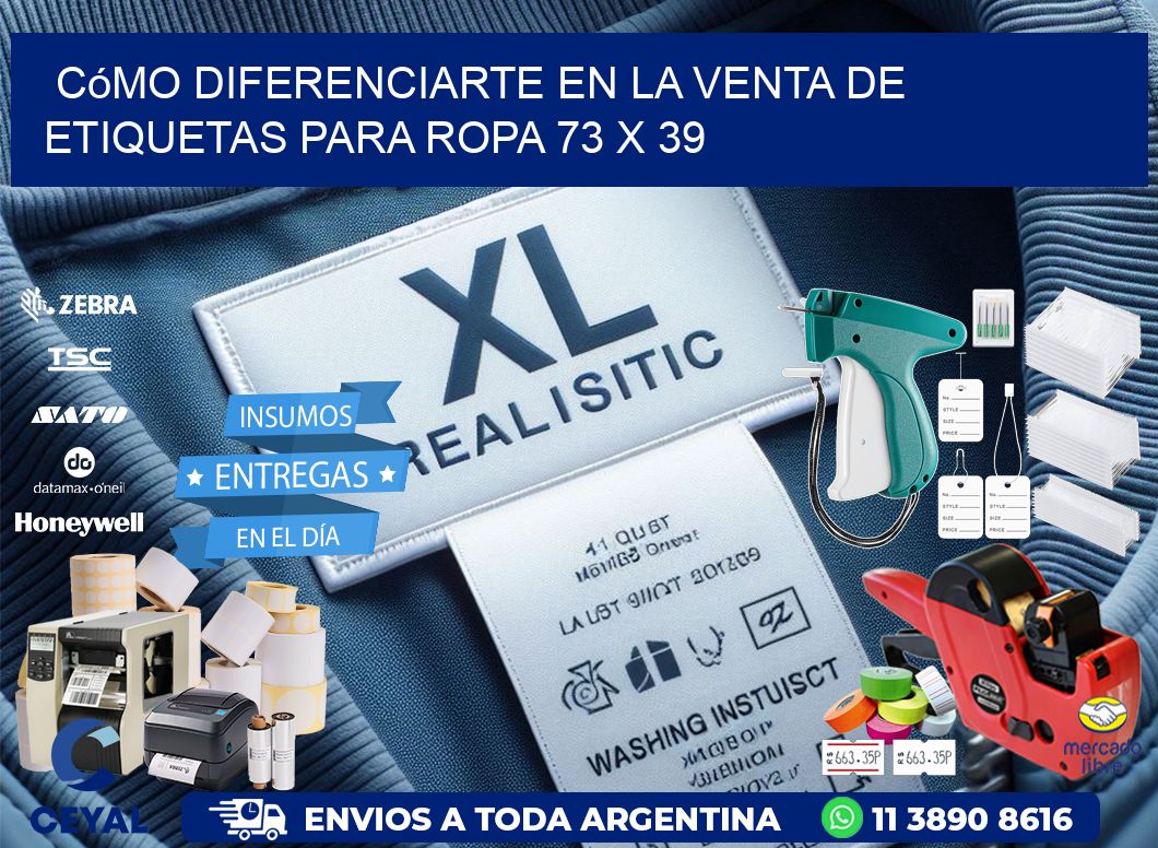 Cómo Diferenciarte en la Venta de Etiquetas para Ropa 73 x 39