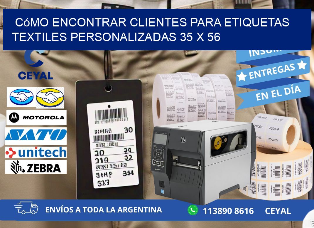 Cómo Encontrar Clientes para Etiquetas Textiles Personalizadas 35 x 56