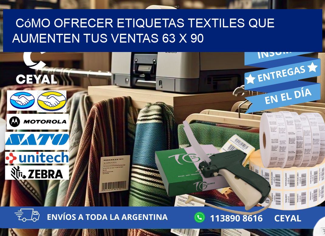 Cómo Ofrecer Etiquetas Textiles que Aumenten tus Ventas 63 x 90