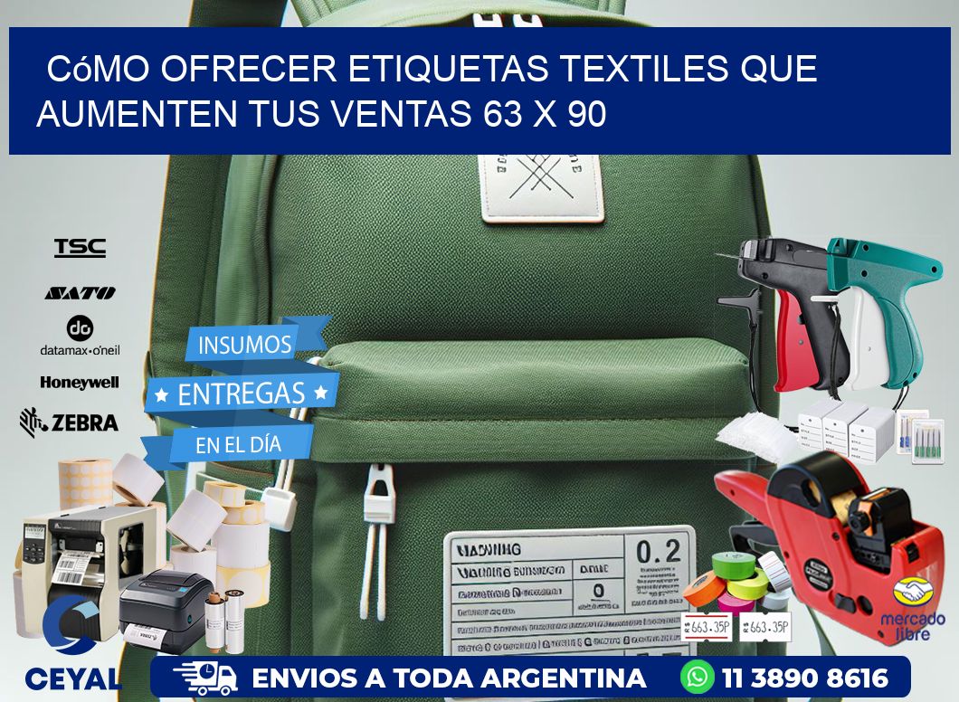 Cómo Ofrecer Etiquetas Textiles que Aumenten tus Ventas 63 x 90