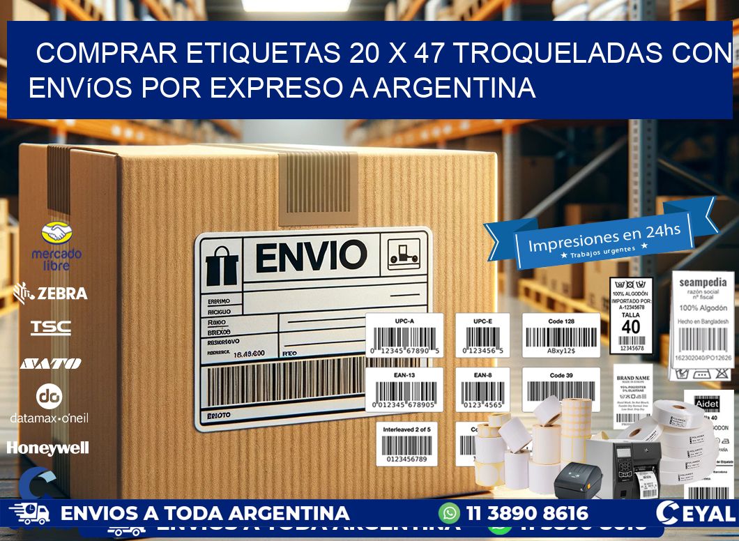 Comprar etiquetas 20 x 47 troqueladas con envíos por expreso a Argentina