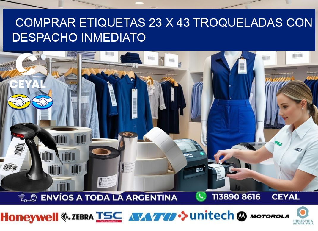 Comprar etiquetas 23 x 43 troqueladas con despacho inmediato