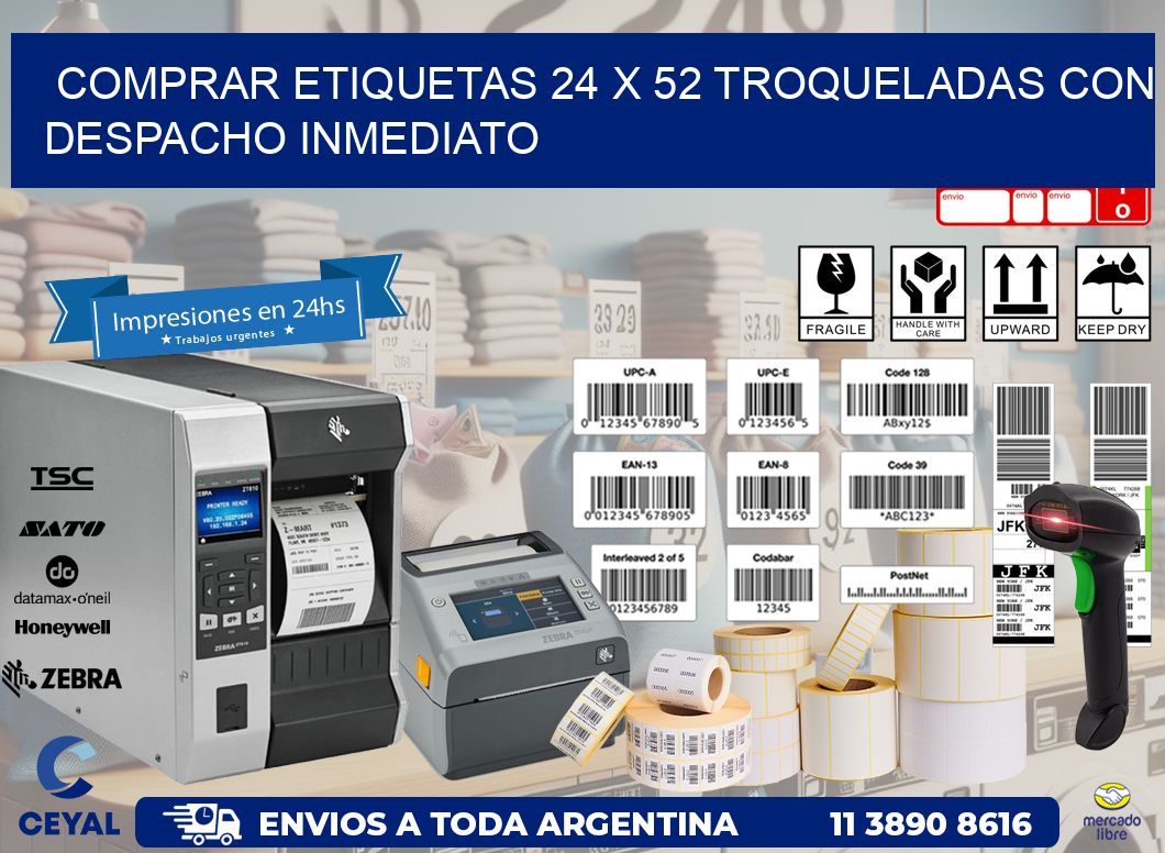 Comprar etiquetas 24 x 52 troqueladas con despacho inmediato