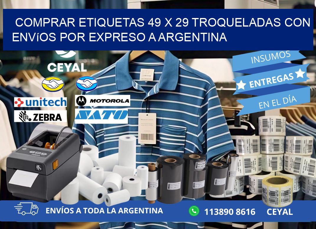 Comprar etiquetas 49 x 29 troqueladas con envíos por expreso a Argentina