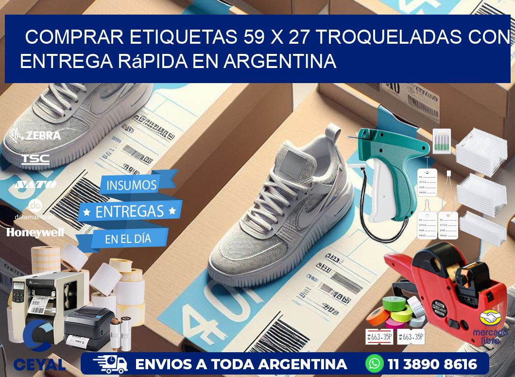 Comprar etiquetas 59 x 27 troqueladas con entrega rápida en Argentina