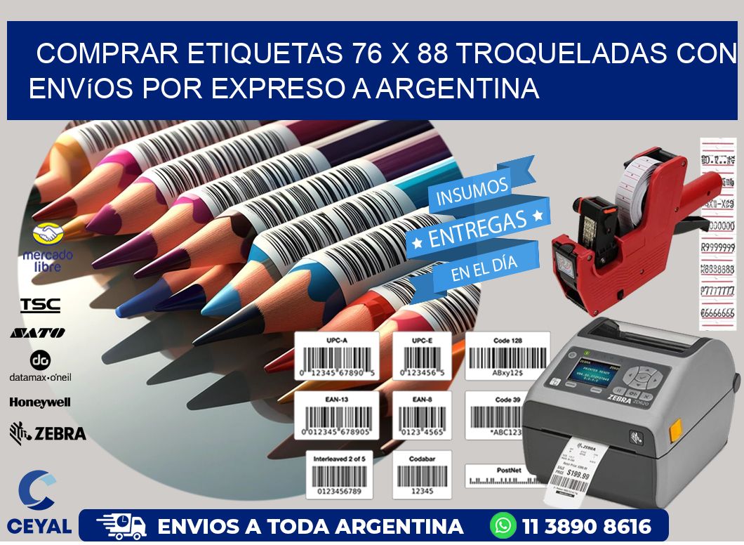 Comprar etiquetas 76 x 88 troqueladas con envíos por expreso a Argentina