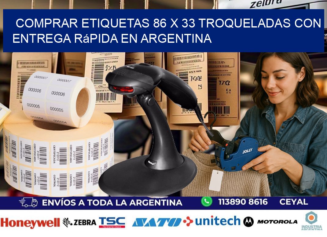 Comprar etiquetas 86 x 33 troqueladas con entrega rápida en Argentina