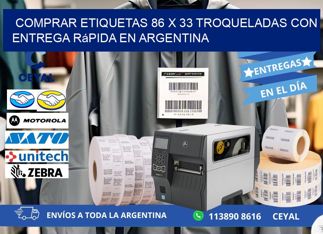 Comprar etiquetas 86 x 33 troqueladas con entrega rápida en Argentina