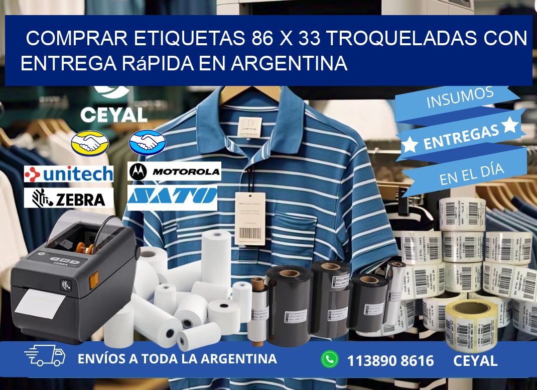 Comprar etiquetas 86 x 33 troqueladas con entrega rápida en Argentina