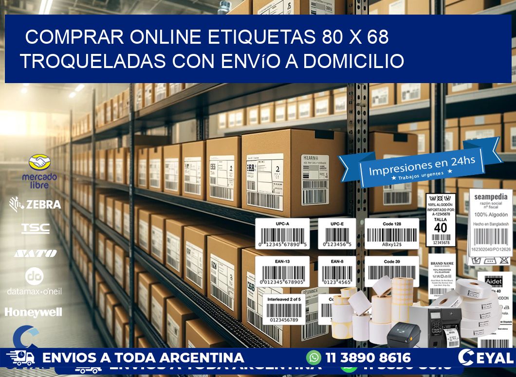 Comprar online etiquetas 80 x 68 troqueladas con envío a domicilio