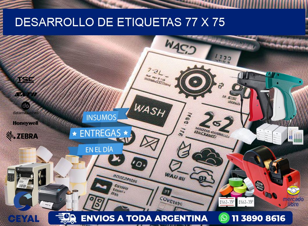 Desarrollo de etiquetas 77 x 75