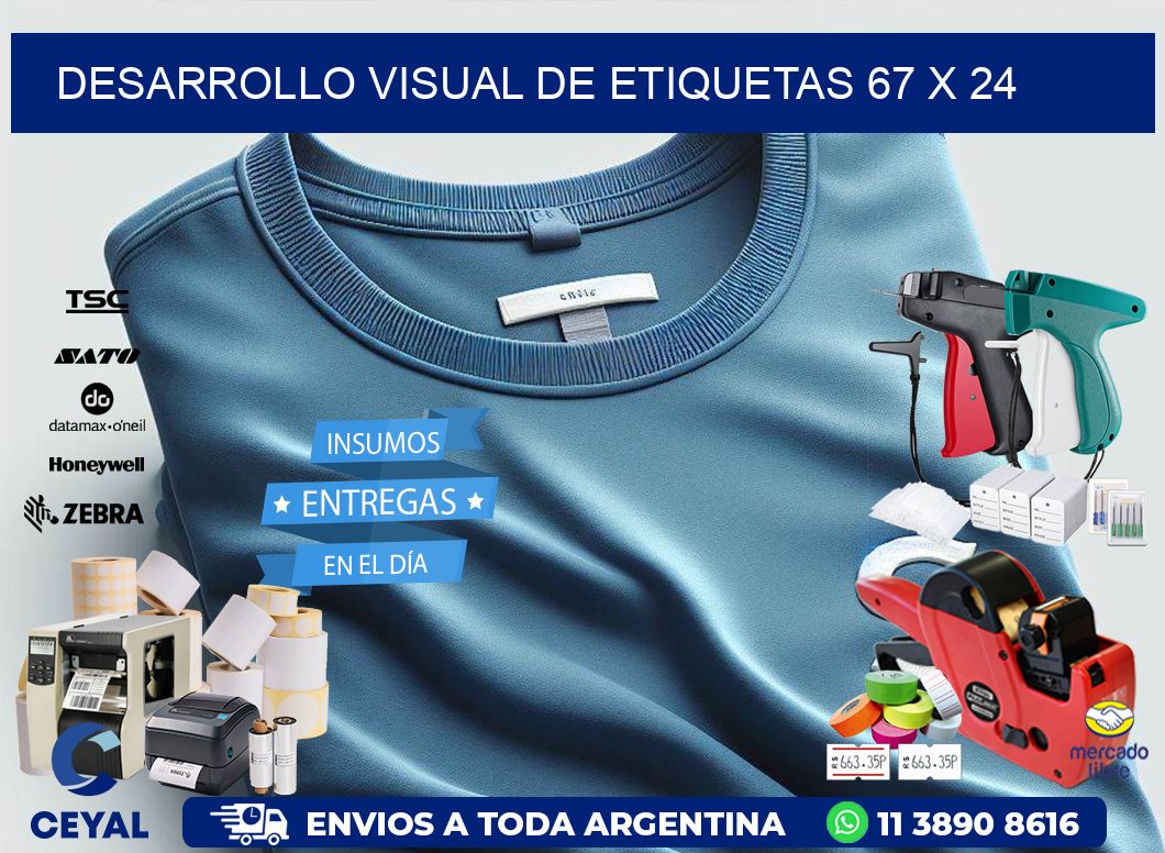 Desarrollo visual de etiquetas 67 x 24