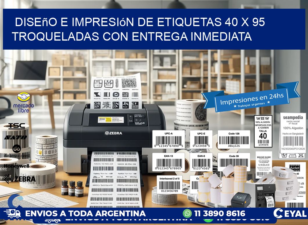 Diseño e impresión de etiquetas 40 x 95 troqueladas con entrega inmediata