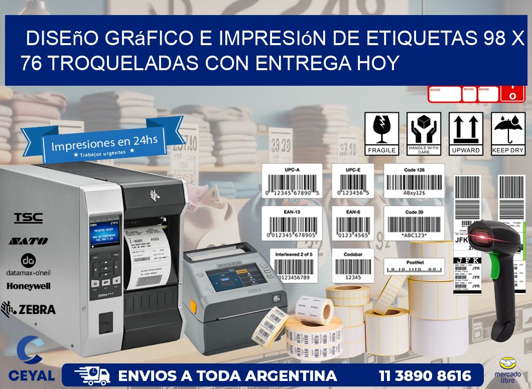 Diseño gráfico e impresión de etiquetas 98 x 76 troqueladas con entrega hoy