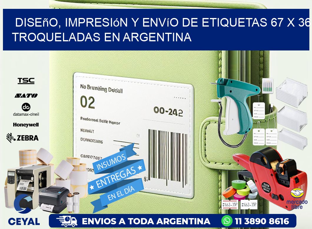 Diseño, impresión y envío de etiquetas 67 x 36 troqueladas en Argentina