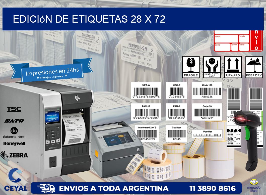 Edición de etiquetas 28 x 72