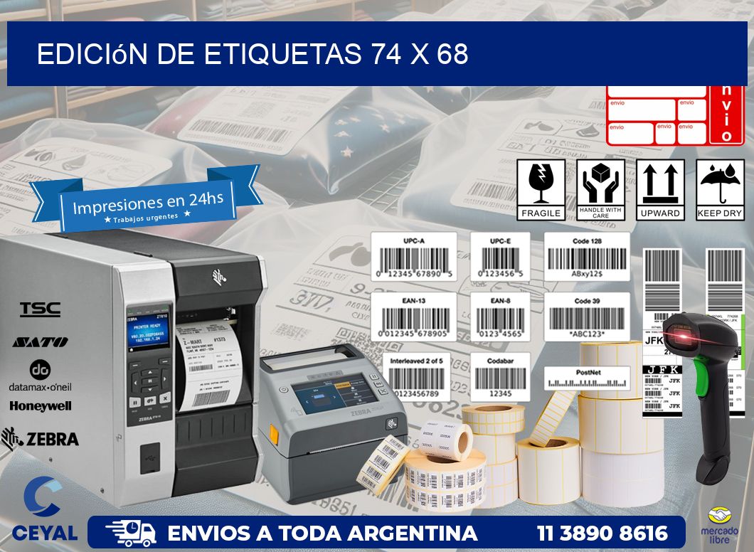 Edición de etiquetas 74 x 68