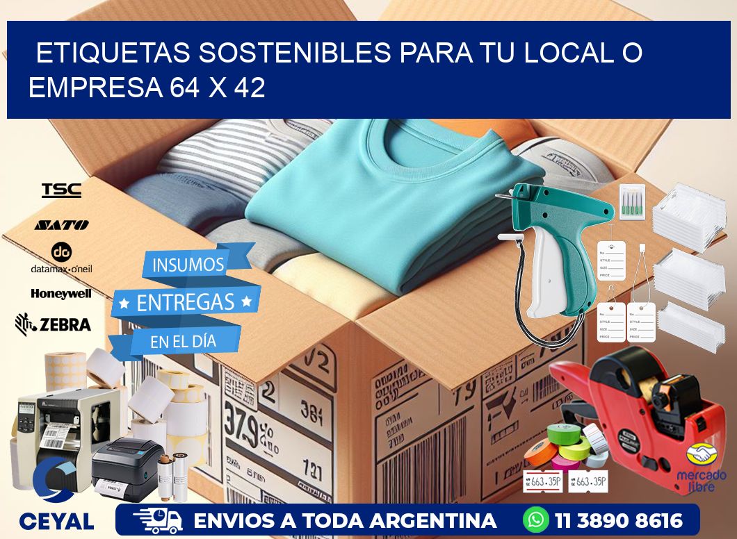 Etiquetas sostenibles para tu local o empresa 64 x 42