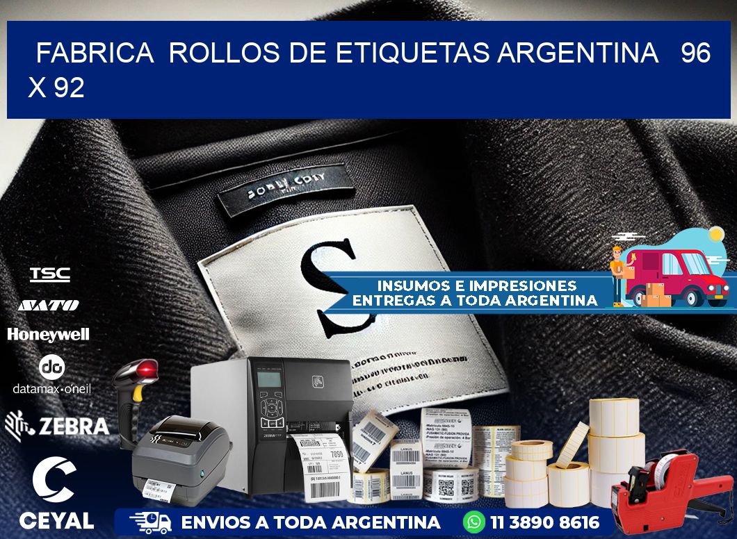Fabrica  ROLLOS DE ETIQUETAS ARGENTINA   96 x 92