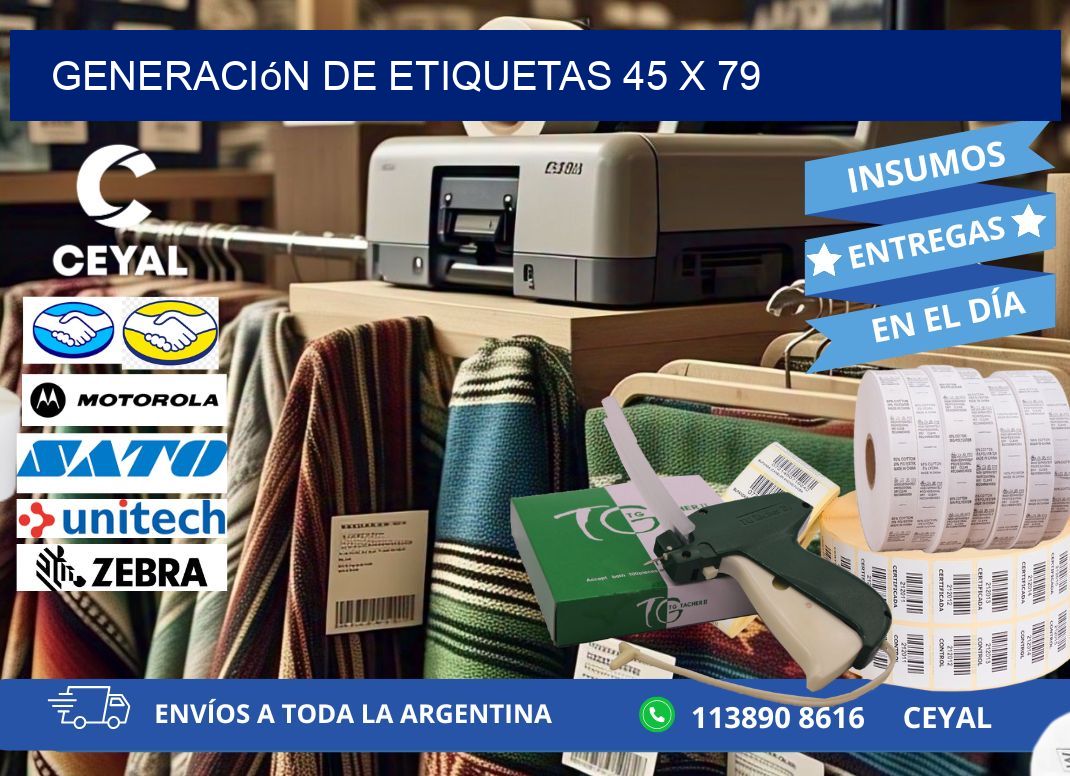 Generación de etiquetas 45 x 79