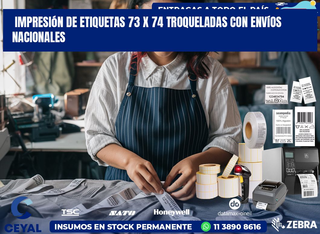 Impresión de etiquetas 73 x 74 troqueladas con envíos nacionales