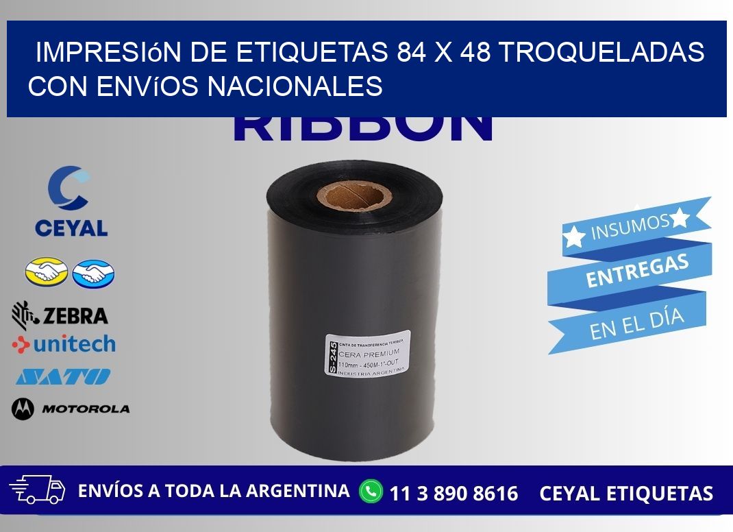 Impresión de etiquetas 84 x 48 troqueladas con envíos nacionales