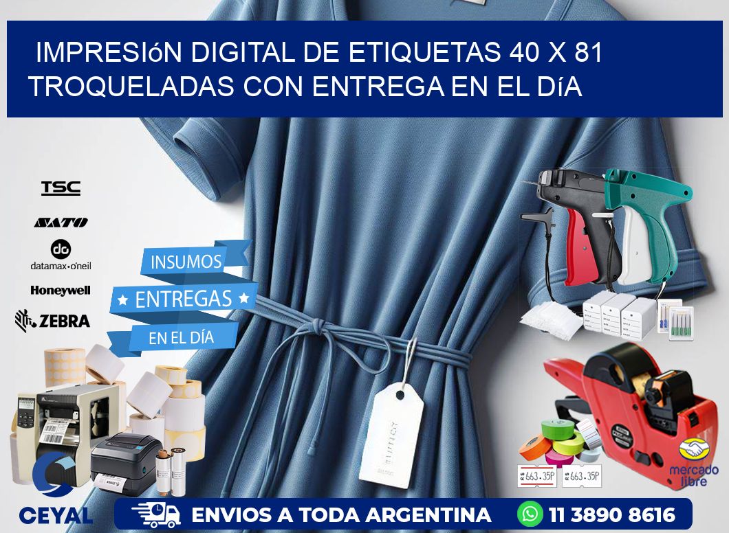 Impresión digital de etiquetas 40 x 81 troqueladas con entrega en el día