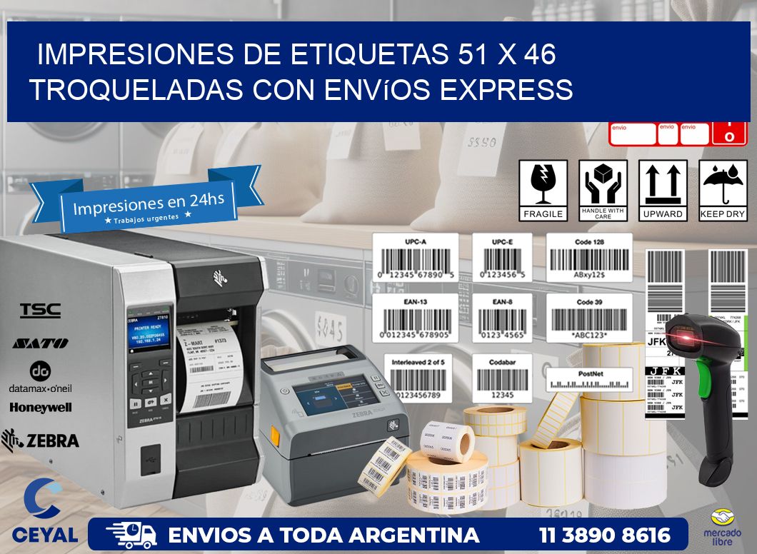 Impresiones de etiquetas 51 x 46 troqueladas con envíos express