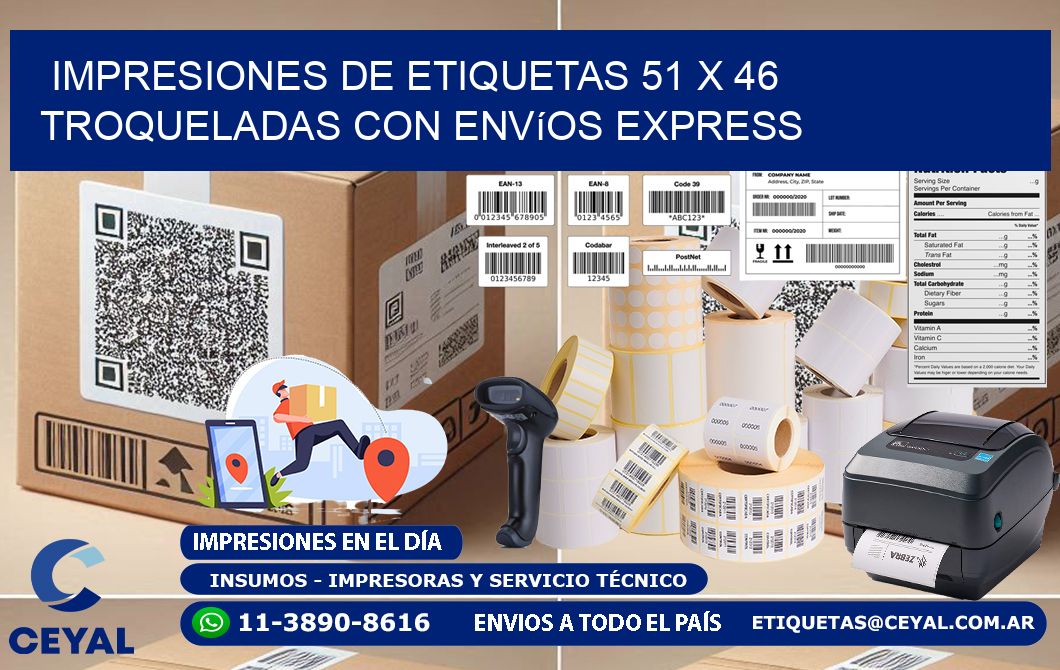 Impresiones de etiquetas 51 x 46 troqueladas con envíos express
