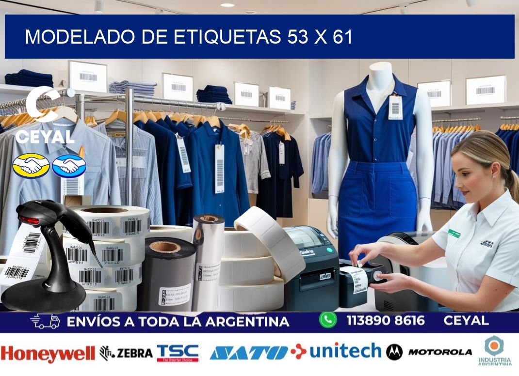 Modelado de etiquetas 53 x 61