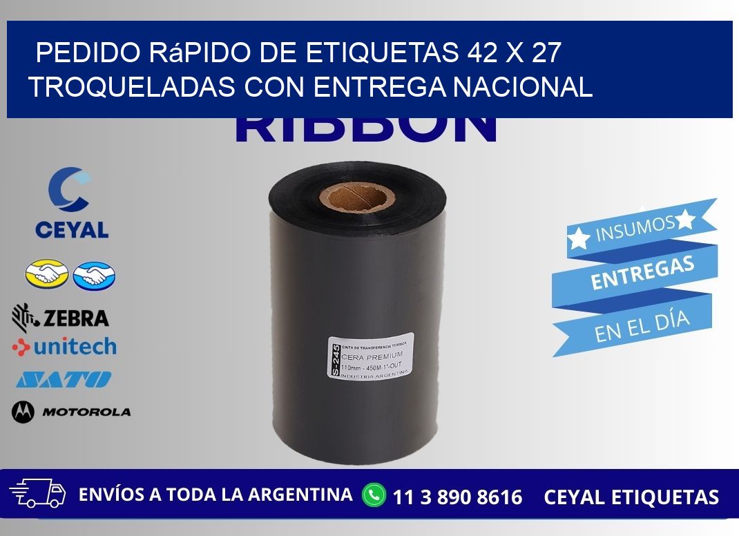 Pedido rápido de etiquetas 42 x 27 troqueladas con entrega nacional