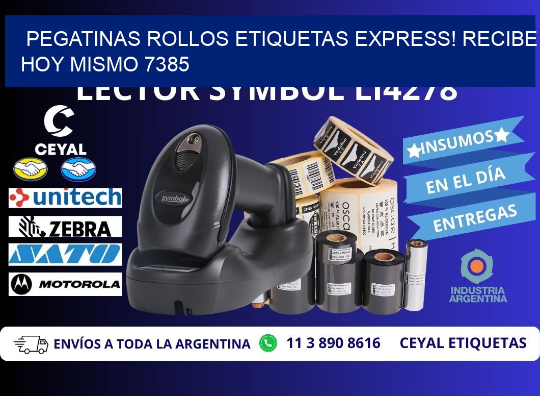 Pegatinas rollos etiquetas Express! Recibe Hoy Mismo 7385