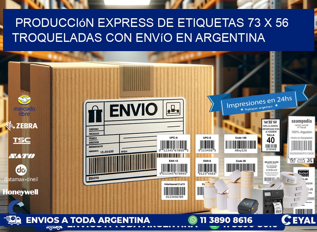 Producción express de etiquetas 73 x 56 troqueladas con envío en Argentina